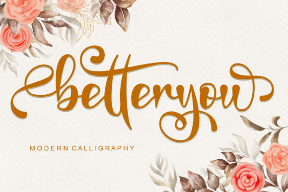 Betteryou Font: A Luxury Handwritten Typeface for Your Brand