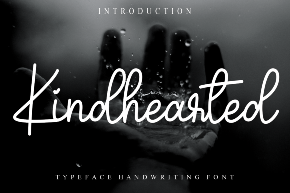 Kindhearted: The Script Font That Brings Warmth to Every Handmade Design