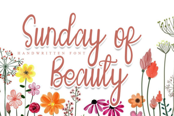 Sunday of Beauty: A Handwritten Font for Business