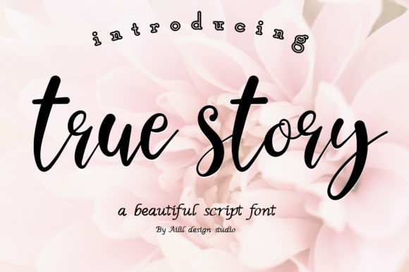 True Story: A Romantic Script Typeface for Editorial Design