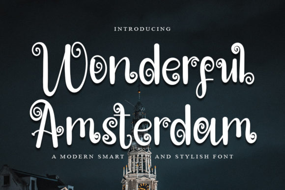 Wonderful Amsterdam: A Modern Script Font for Stylish Branding